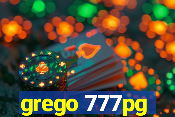 grego 777pg